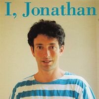 Jonathan Richman - I, Jonathan vinyl cover