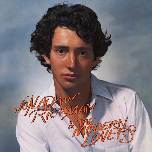 Jonathan Richman - Jonathan Richman & The Modern Lovers vinyl cover