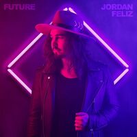 Jordan Feliz - Future vinyl cover