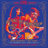 Jorma Kaukonen & Jack Casady - Bear's Sonic Journals: Before We Were Them vinyl cover