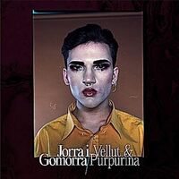 Jorra I Gomorra - Vellut I Purpurina vinyl cover