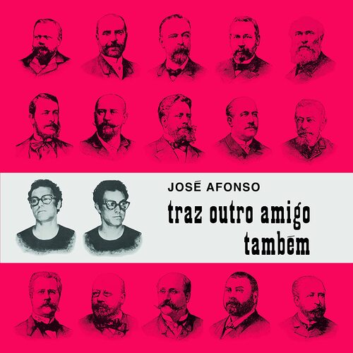 Jose Afonso - Traz Outro Amigo Tambem vinyl cover