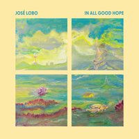 Jose Lobo - In all good Hope vinyl cover