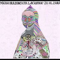 Joseba Eta Lagunak ( J.i.e.l. ) Irazoki - Zu Al Zara? vinyl cover