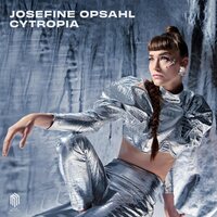Josefine Opsahl - CYTROPIA vinyl cover
