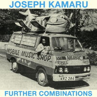 Joseph Kamaru - Further Combinations vinyl cover