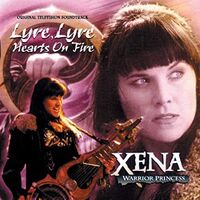 Joseph Loduca - Xena: Warrior Princess - Lyre, Lyre Hearts On Fire vinyl cover