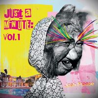 Josh Freese - Just A Minute, Vol. 1 vinyl cover