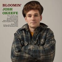 Josh Okeefe - Bloomin' Josh Okeefe vinyl cover