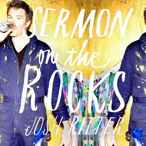 Josh Ritter - Sermon On The Rocks - Clear With Blue/White Splatter Lp vinyl cover