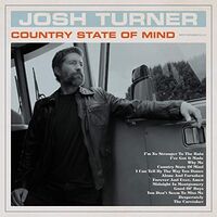 Josh Turner - Country State Of Mind vinyl cover