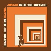 Josiah - Into The Outside vinyl cover