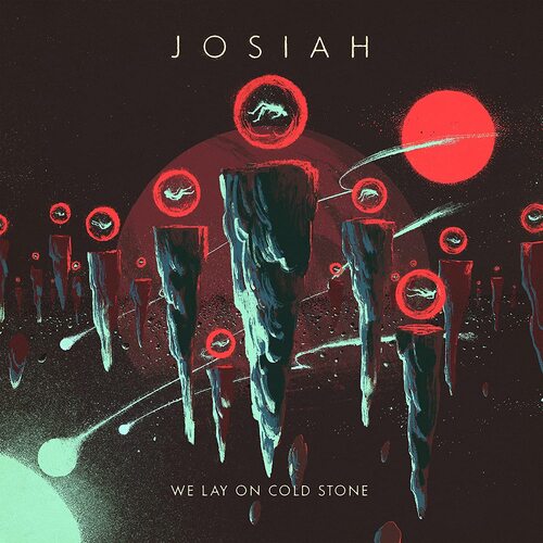 Josiah - We Lay On Cold Stone vinyl cover