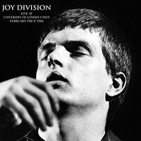 Joy Division - Live At University Of London Union, February The 8Th 1980 vinyl cover