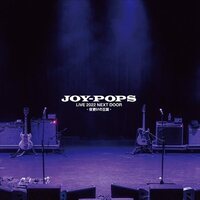 Joy-Pops - JOy-Pops Live 2022: Next Door Yofuke No Oukoku vinyl cover