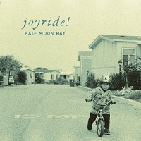 Joyride - Half Moon Bay vinyl cover