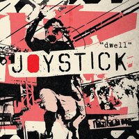 Joystick - Dwell vinyl cover