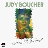 Judy Boucher - Can't Be With You Tonight vinyl cover
