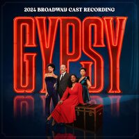 Jule Styne - Gypsy Starring Audra McDonald 2024 Broadway Cast Recording vinyl cover