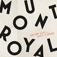 Julian / Eldridge,chris Lage - Mount Royal vinyl cover