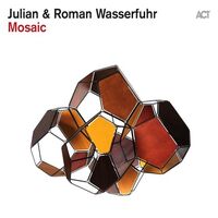 Julian & Roman Wasserfuhr - Mosaic vinyl cover