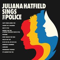 Juliana Hatfield - Juliana Hatfield Sings The Police vinyl cover