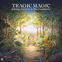 Julianna Barwick & Mary Lattimore - Tragic Magic vinyl cover