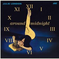 Julie London - Around Midnight 