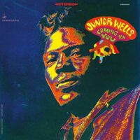Junior Wells - Coming At You vinyl cover