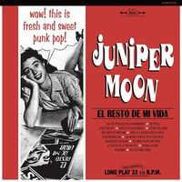 Juniper Moon - El Resto De Mi Vida vinyl cover