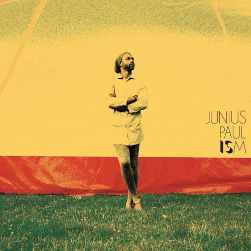 Junius Paul - Ism vinyl cover