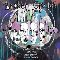 Jure Pukl - Broken Circles vinyl cover