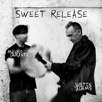 Justin Adams & Mauro Durante - Sweet Release vinyl cover