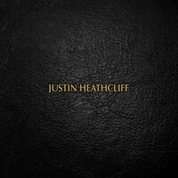 Justin Heathcliff - Justin Heathcliff vinyl cover