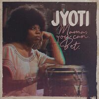 Jyoti - Mama, You Can Bet! vinyl cover
