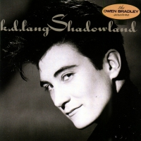 K. D. Lang - Shadowland vinyl cover