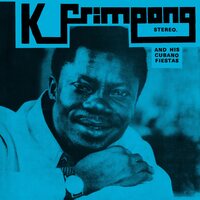 K. Frimpong & His Cubano Fiestas - The Blue Album vinyl cover