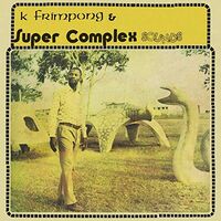 K Frimpong &  Super Complex Sounds - Ahyewa Special vinyl cover