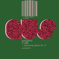 K-Lone - Catching Wild Pt 2 vinyl cover