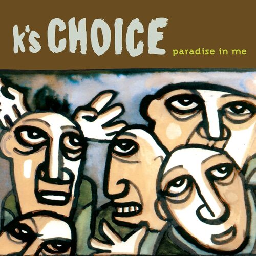 K's Choice - Paradise In Me (Limited White) vinyl cover