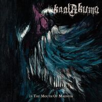 Kaal Akuma - In The Mouth Of Madness vinyl cover