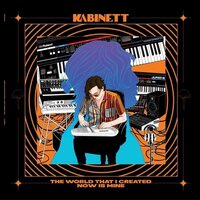 Kabinett - The World That I Created Now Is Mine vinyl cover