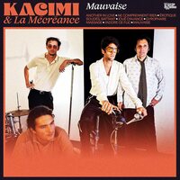 Kacimi & La Mecreance - Mauvaise vinyl cover