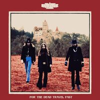 Kadavar - For the Dead Travel Fast vinyl cover