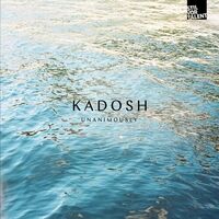 Kadosh - Unanimously vinyl cover