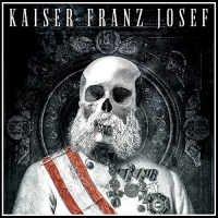 Kaiser Franz Josef - Make Rock Great Again vinyl cover