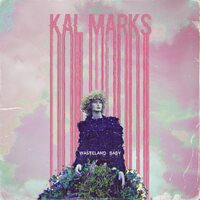 Kal Marks - Wasteland Baby (Sea Blue And Apple Red Mix) vinyl cover