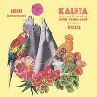 Kaleta  &  Super Yamba Band - Jibiti vinyl cover