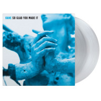 Kane - So Glad You Made It (Clear) vinyl cover