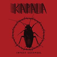 Kapala - Infest Cesspool vinyl cover